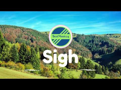 Sigh  - Martin Carlberg[Soul Music]- BestMusic24