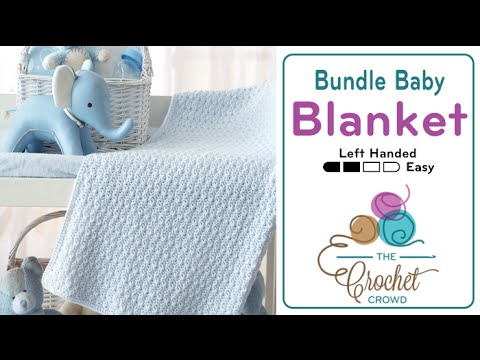 Left Hand Crochet for Beginners Baby Blanket Pattern The Crochet Crowd