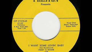 Jimmy And Duane-I Want Some Loving Bbay