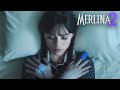Merlina 2 Parte 2 Trailer Oficial En Español Wednesday Temporada 2 Trailer Netflix