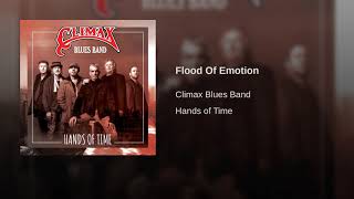 Climax Blues Band - Flood Of Emotion from 2019 Hands of Time CD