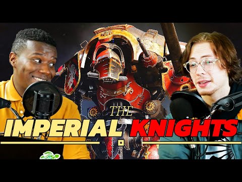 The Imperium's THIRD Biggest Weapons | The Imperial Knights | EP.85