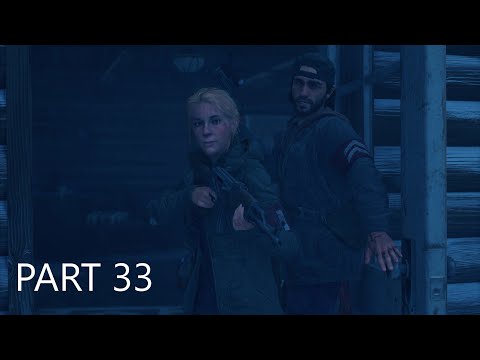 DAYS GONE - Walkthrough Gameplay Part 33 (No Commentary)
