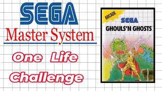 Master System One Life Challenge Ghouls 'N Ghosts