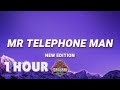 [ 1 HOUR ] New Edition - Mr Telephone Man (Lyrics)