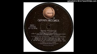 David Peaston - We&#39;re All In this Together (12 Inch Mix) (1989)