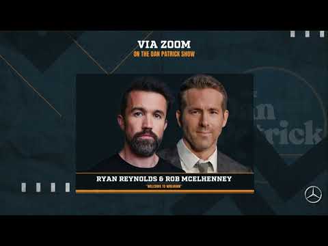 Ryan Reynolds and Rob McElhenney on the Dan Patrick Show | 5/1/24