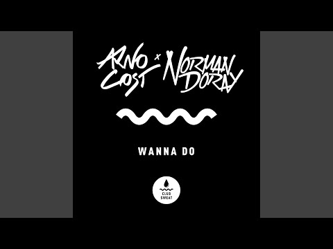 Wanna Do