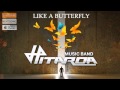 Hitarda - Like a Butterfly (AUDIO) 