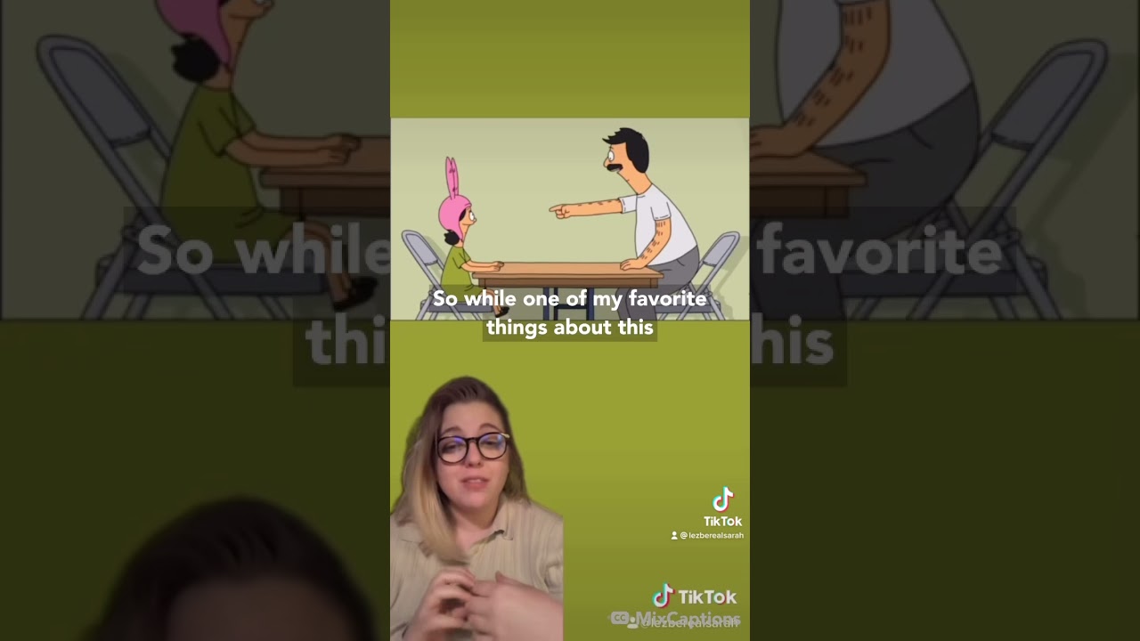 Bob’s Burgers a Thesis pt 21 - Bob and Louise