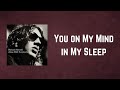 Richard Ashcroft - You on My Mind in My Sleep (Lyrics)