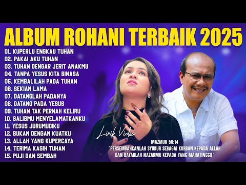 Lagu Rohani Mitha Talahatu & Victor Hutabarat Full Album (Lirik) Lagu Rohani Kristen Terbaru 2025