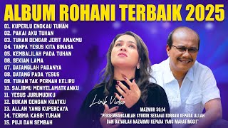 Download lagu Lagu Rohani Mitha Talahatu & Victor Hutabarat Full Album (Lirik) Lagu Rohani Kristen Terbaru 2025 mp3
