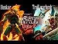 "Epic rap battle of DOTA" Huskar VS Troll ...