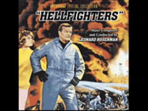 Hellfighters. Música: Leonard Rosenman