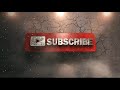 Subscribe Intro | Subscribe Now Intro Template | Like & comment & Share Intro