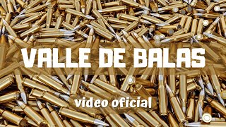Valle De Balas - Desorden Público