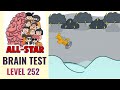 Brain Test All Star Level 252 | The airplane must go through the storm safely | Walkthrough