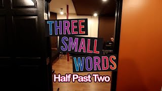 Three Small Words by Josie and the Pussycats (Ska Punk cover by Half Past Two)