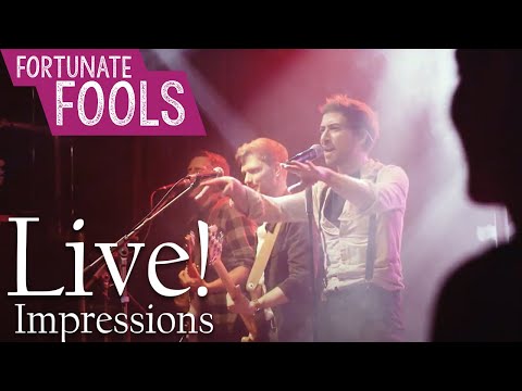 Fortunate Fools - Live Impressions