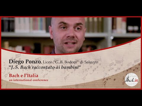 Bach e l'Italia – Diego Ponzo: J. S. Bach raccontato ai bambini
