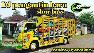 Download lagu DJ PENGANTIN BARU ||SLOW FULL BASS TERBARU 2022 mp3