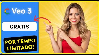 Veo 3 liberado de GRAÇA! Mas corra, é por tempo LIMITADO!