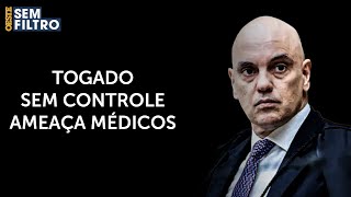 BOLSONARO TORTURADO: Moraes anula sindicância aberta pelo Conselho Federal de Medicina