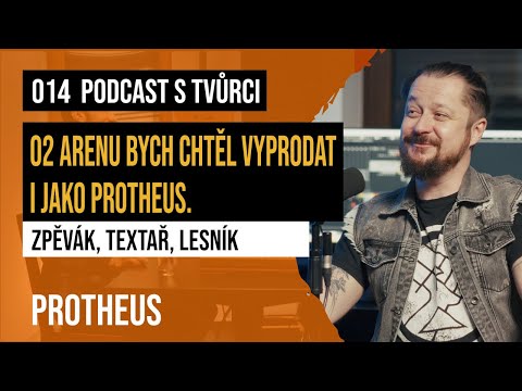 Protheus: 02 Arenu bych chtěl vyprodat i jako PROTHEUS...  neANONYMNÍ Tvůrci #14