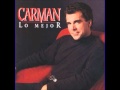 Carman Now's The Time - Es el Tiempo