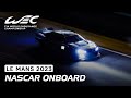 Night Onboard Nascar G56 with Jimmie Johnson I 2023 24 Hours of Le Mans I FIA WEC