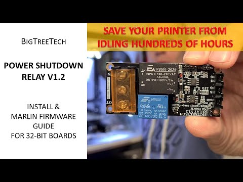 BTT Power Shutdown Relay V1.2 - Save your printer from idling all night. Full Tutorial.