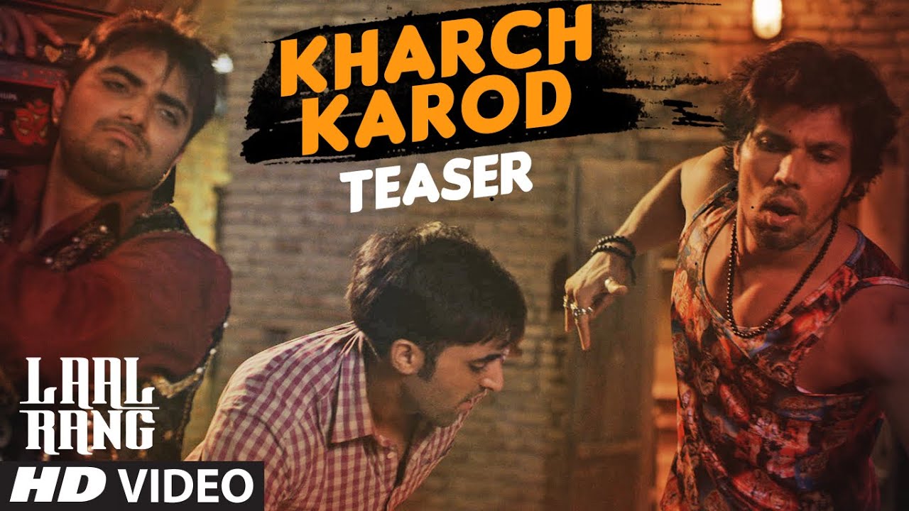 KHARCH KAROD Video Song (Teaser) | LAAL RANG | Randeep Hooda