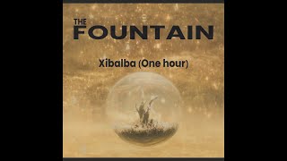 Xibalba - Clint Mansell | The Fountian Soundtrack (One hour)