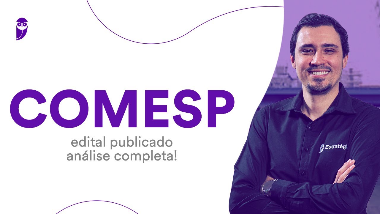 Concurso COMESP: edital publicado - análise completa!