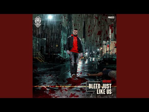 Bleed Just Like Us