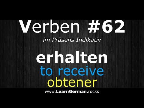 Deutsch Lernen | Verben 62 | erhalten ⇔ to receive | Verben im Präsens | #Verben | Learn German HD♫