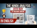 English 28 May 2018 - The Hindu Editorial News Paper Analysis - [UPSC/SSC/IBPS] Current affairs