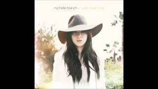 Michelle Branch-What Don&#39;t Kill You