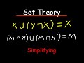 Simplifying Sets to their Simplest form - Set Theory Practice Problems