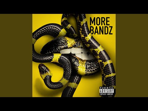 More Bandz