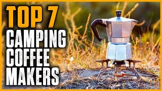 Top 7 Best Camping Coffee Makers 2025