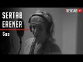 Sertab Erener - Sus 