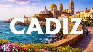 Top 10 Best Things to Do in Cadiz, Spain - Travel Guide 4K