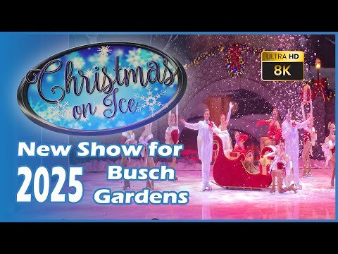 Christmas on Ice 2025 at Busch Gardens Tampa Bay | Full Show in Stunning 8K Ultra HD