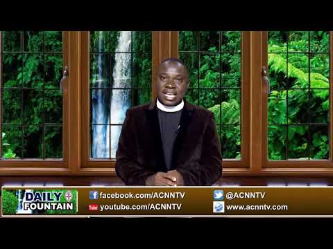 DAILY FOUNTAIN DEVOTIONAL GUIDE FOR OCTOBER 31 - THE VEN. UCHENNA CHUKWURAH