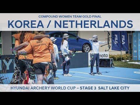 Korea v Netherlands – Compound Women Team Gold Final | Salt Lake City 2017