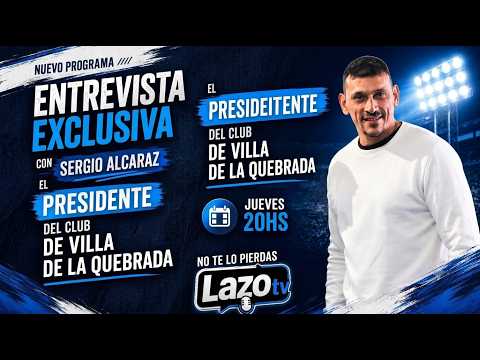 Habilitados. Entrevista con Sergio Alcaraz, presidente del Club Sportivo Villa de la Quebrada