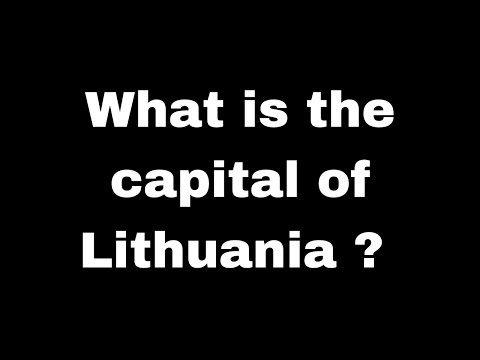 What is the capital of Lithuania ? | Quick Answers  #165  | Литва  | लिथुआनिया  |  立陶宛  |