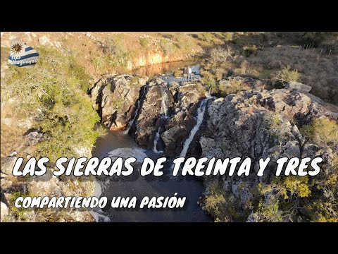 LAS SIERRAS DE TREINTA Y TRES  , COMPARTIENDO UNA PASIÓN.  #sierrasdetreintaytres #trintaytres #33 